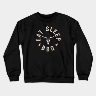 Eat, Sleep, BBQ Crewneck Sweatshirt